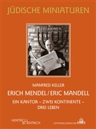 Manfred Keller - Erich Mendel / Eric Mandell