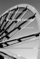 Ludwig Steinherr - Das weiße Fahrrad