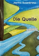 Hertha Rosenkranz - Die Quelle