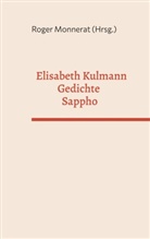 Roger Monnerat - Elisabeth Kulmann Gedichte - Sappho