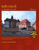 Andreas Janek - Ballenstedt im Wandel der Zeit Album 4