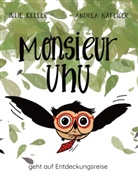 Julie Keller, Andrea Häfliger - Monsieur Uhu