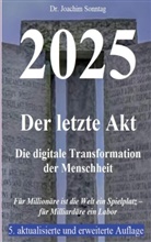 Joachim Sonntag - 2025 - Der letzte Akt