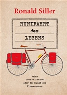 Ronald Siller - Rundfahrt des Lebens