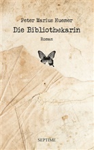 Peter Marius Huemer - Die Bibliothekarin