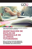 Lino Martín Castro, Ivonne Granados Mancinas, Jesús José Sañudo Domínguez - INVESTIGACIÓN DE ESTILOS DE APRENDIZAJE DE ALUMNOS TUTORANDOS