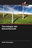 Parth Samariya - Tecnologia dei biocarburanti