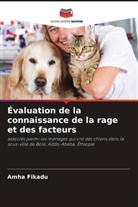 Amha Fikadu - Évaluation de la connaissance de la rage et des facteurs