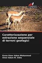 Omer Adam M. Gibla, Esraa Omer Adam Mohammed - Caratterizzazione per estrazione sequenziale di terreni geofagici