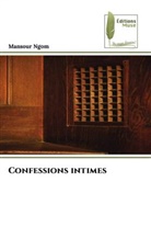 Mansour Ngom - Confessions intimes