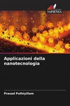 Prasad Puthiyillam - Applicazioni della nanotecnologia