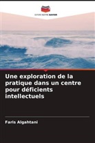 Faris Algahtani - Une exploration de la pratique dans un centre pour déficients intellectuels