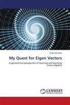 Chanchal Dass - My Quest for Eigen Vectors