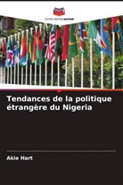 Akie Hart - Tendances de la politique étrangère du Nigeria