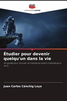 Juan Carlos Cánchig Loya - Étudier pour devenir quelqu'un dans la vie