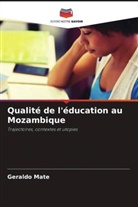 Geraldo Mate - Qualité de l'éducation au Mozambique