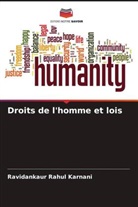 Ravidankaur Rahul Karnani - Droits de l'homme et lois
