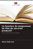Abase Abdu Isae - La fonction du programme de filet de sécurité productif