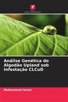 Muhammad Imran - Análise Genética do Algodão Upland sob Infestação CLCuD