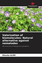 Dhouha Alimi - Valorization of biomolecules: Natural alternative against nematodes
