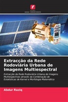 Abdur Raziq - Extracção da Rede Rodoviária Urbana de Imagens Multiespectral