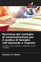Mansoor M. AlNaim - Revisione del consiglio di amministrazione per il medico di famiglia 100 domande e risposte