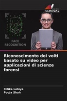 Ritika Lohiya, Pooja Shah - Riconoscimento dei volti basato su video per applicazioni di scienze forensi