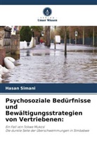 Hasan Simani - Psychosoziale Bedürfnisse und Bewältigungsstrategien von Vertriebenen: