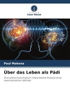 Paul Makena - Über das Leben als Pädi