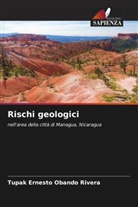 Tupak Ernesto Obando Rivera - Rischi geologici