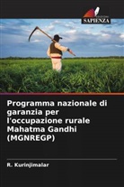 R. Kurinjimalar - Programma nazionale di garanzia per l'occupazione rurale Mahatma Gandhi (MGNREGP)