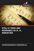 Visweswararao Chenamallu - STILI E TEMI NEI ROMANZI DI R. K. NARAYAN