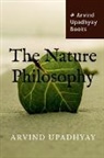 Arvind Upadhyay - The Nature Philosophy