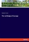 Stephen Crane - The red Badge of Courage