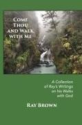 Ray Brown - Come Thou and Walk with Me