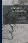 Roberto B. Cortázar, Luis Auguston B. Cuervo, Venezuela Congreso de Angostura (181 - Congreso de Angostura; libro de actas Volume; Volume 34