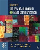 Caitlin Ring Carlson, Caitlin Ring (Seattle University Carlson, Caitlin Ring Ring Carlson, Erin Coyle, Erin (Temple University) Coyle, Victoria Smith Ekstrand... - Trager''s the Law of Journalism and Mass Communication
