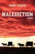 Bobby Thorne - Malediction