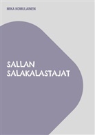 Mika Komulainen - Sallan salakalastajat