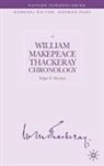 E Harden, E. Harden, Edgar F. Harden - William Makepeace Thackeray Chronology