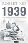 Robert Kee - 1939