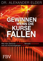 Dr Alexander Elder, Dr. Alexander Elder - Gewinnen wenn die Kurse fallen