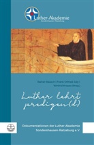 Frank Otfried July, Rainer Rausch, Winfrid Krause, Winfried Krause - Luther lehrt predigen(d)