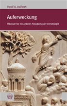 Ingolf U Dalferth, Ingolf U. Dalferth - Auferweckung