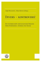 Kaja Wieczorek, Mira Sievers, Kaja Wieczorek - Divers - kontrovers!