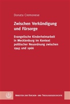Donata Cremonese - Zwischen Verkündigung und Fürsorge