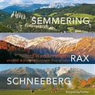 Eva Gruber - Semmering - Rax - Schneeberg