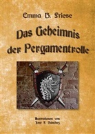 Barbara Friese - Das Geheimnis der Pergamentrolle