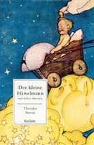 Theodor Storm - Der kleine Häwelmann und andere Märchen