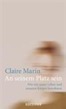 Claire Marin - An seinem Platz sein